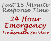 Fast 15 Minute Response Time, 24 Hour Emergency Locksmith Service